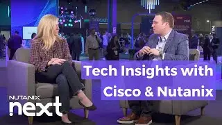 .next Interview with Jonathan Gorlin, Cisco and Heather Heller | Nutanix