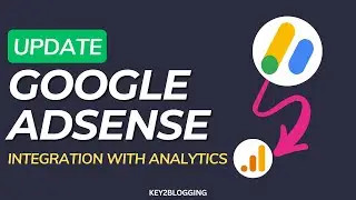 Google Adsense Update 📌  Google Analytics 4 integration with AdSense