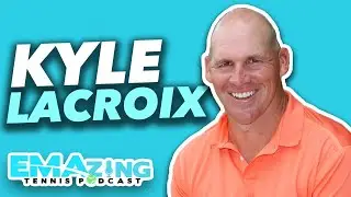 Sets Consulting | Kyle Lacroix | The EMAzing Tennis Podcast Ep. 3