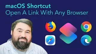 macOS Shortcut - Open Links With Any Browser