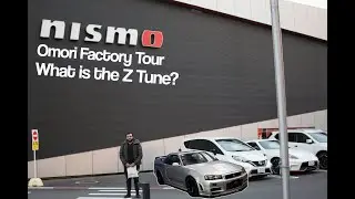 Nismo Omori Factory tour, and the rare Z Tune Skyline GTR