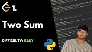 Two Sum | LeetCode 1 | Theory + Python code