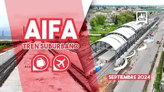 ¡Conoce el AVANCE de obra del TREN SUBURBANO al AIFA antes del FIN de SEXENIO! | Septiembre 2024