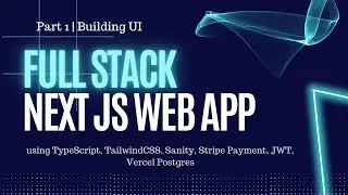Next Js with TypeScript: From Scratch to App | Building UI | Part 1 #nextjs #typescript