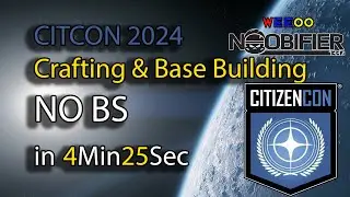 #citizencon 2024 - Panel 6 - NO BS Crafting and Base building 4min 25sec