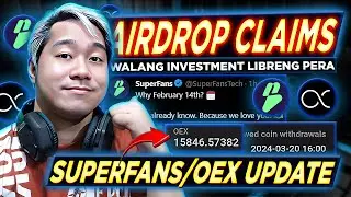 CLAIM AIRDROP WITHDRAWAL UPDATE! | Superfans and Openex OEX Airdrop FREE CRYPTO MINING