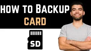 ✅ How Do I Backup My SD Card? (How To Backup Your SD Card)