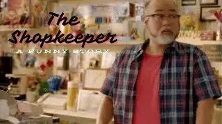 The Shopkeeper.  A Funny Story.