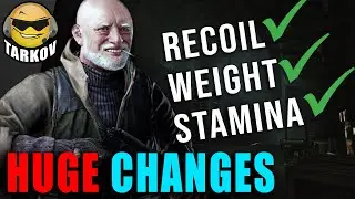 MASSIVE Changes To Recoil, Weight, Debuffs, Stamina EVERYTHING // Escape from Tarkov News