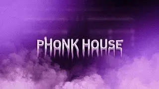 АТМОСФЕРНЫЙ ФОНК ХАУС | PHONK HOUSE