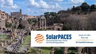 30th SolarPACES Conference | Opening Session - Rome, October 8th, 2024