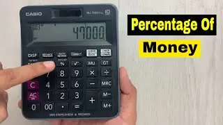 How to Find Percentage of Money On Calculator - Easy Way