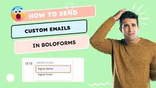 How to Create Custom Email Subjects & Bodies in BoloForms Signature Step by Step Tutorial