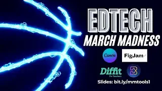 EdTech March Madness Round 1 Multipurpose Tools