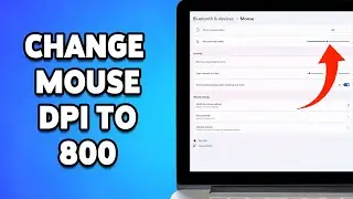 How To Change Mouse DPI To 800 2024