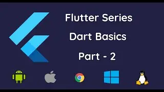 Flutter Series | Dart Basics | Part- 2 | Beginners | Looping | Conditional Statement | Functions