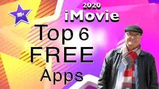 6 Top Free Apps to use with iMovie - iMovie training 2020