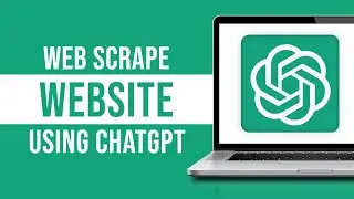 How to Web Scrape Any Website Using ChatGPT (2024)