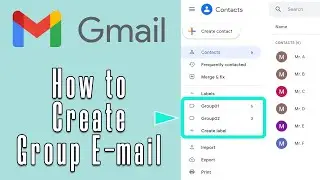 【Super Easy Steps】 How to Create Group e-mail in Gmail | Windows 10 | Easy Tutorial 2022