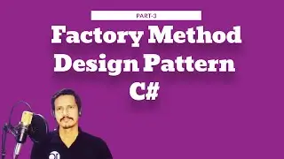 Factory Method Design Pattern - C# | Factory vs Factory Method | Creational Design Pattern | Part-3