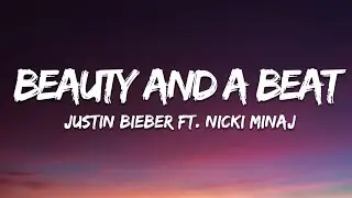 Justin Bieber - Body Rock (Beauty And A Beat) (Lyrics) ft. Nicki Minaj