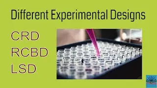 Experimental Designs | CRD | RCBD | LSD