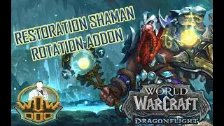 Restoration Shaman Rotation Addon [11.0.7 updated]