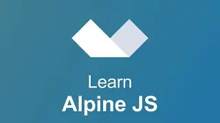 Learn Alpine.js v3 | Alpine.js Tutorial for Beginners