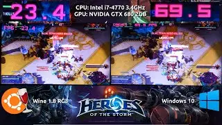 Wine VS Windows : Heroes Of The Storm Benchmark with a GTX 680