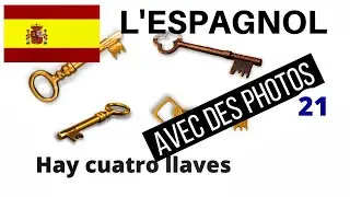 Apprendre l'espagnol rapidement pour débutants 🇪🇸 Leçon 21 🇪🇸