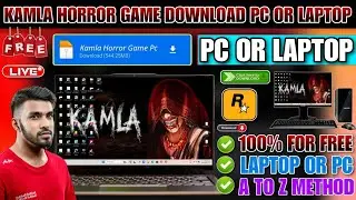 KAMLA HORROR GAME DOWNLOAD PC FREE | HOW TO DOWNLOAD KAMLA HORROR GAME IN PC