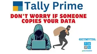 Tally Prime Strong Security for your Data |  Tally Data Safety | Tally Data Protection | Tally Data
