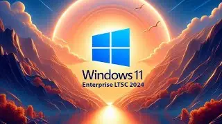 Windows 11 LTSC RTM | Windows 11 LTSC 2024 ISO  | Windows 11 LTSC 24H2 RTM | Windows 11 LTSC RTM ISO