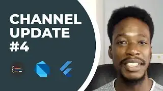 Channel Update #4 | New Dart & Flutter Release | More Mini-Courses Coming...