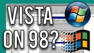 Can We Run Windows Vista Programs on Windows 98? (KernelEx + Alky)