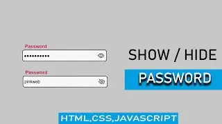 Show / Hide Password Toggle With Javascript |  Password Toggle