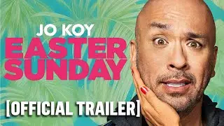 Easter Sunday Official Trailer - Starring Jo Koy & Tiffany Haddish