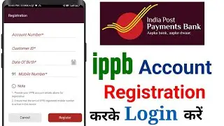 India Post Payments Bank Account Registration || IPPB Account Login