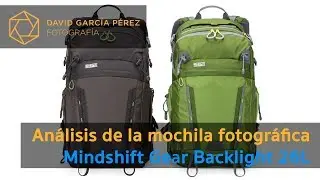 Análisis de la mochila fotografica Mindshift Gear Backlight 26L