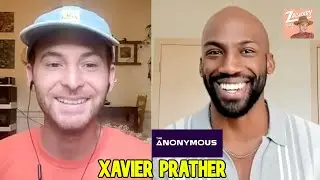 Xavier Prather chats The Anonymous & Big Brother