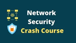 Network Security Tutorial Course for Beginners