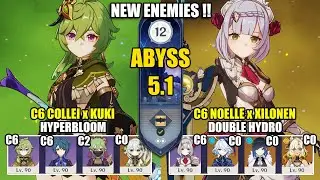 C6 Collei Kuki Hyperbloom & C6 Noelle Xilonen Team | NEW Spiral Abyss 5.1 | Genshin Impact 【原神】