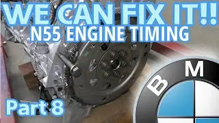 I bought a broken BMW. Part 8, 2013 535ix Engine Timing