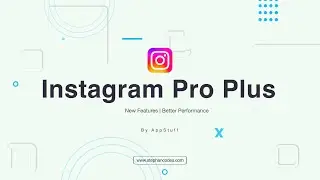 🔴 Introducing Instagram Pro Plus - More Features | Better Performance