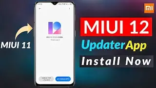 MIUI 12 Official Updater Install on MIUI 11 🔥🔥🔥