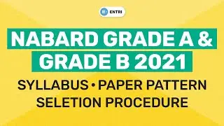 NABARD GRADE A 2021 NOTIFICATION & NABARD GRADE B 2021 | HERE IS EXAM PATTERN & SYLLABUS 2021