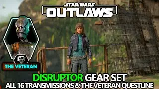 Star Wars Outlaws - Disruptor Gear Set & All 16 Encrypted Transmission Collectibles Locations Guide