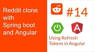 Full Stack Reddit Clone with Springboot & Angular : Part 14