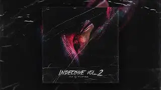 *FREE* Loop Kit Indecisive Vol. 2 - Dark Ethnic Cubeatz, Pvlace, Southside, Etc