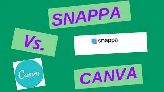 Snappa Versus Canva 2021 - Pro & Cons Comparative Review [Pricing May Make A Difference] Updated